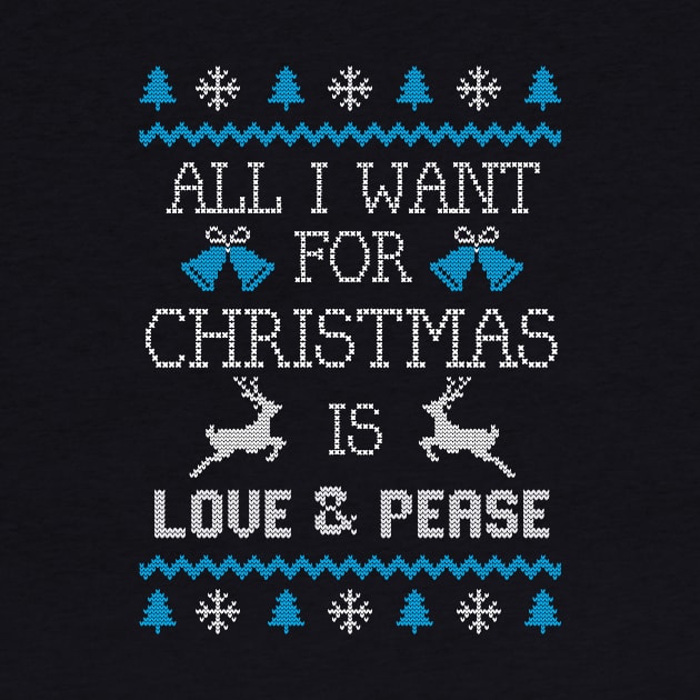 All I Want For Christmas Is Love & Pease by gdimido